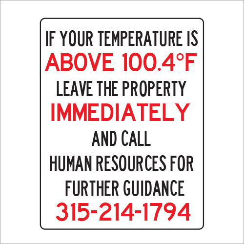 Emergency Signage Solutions from Plan and Print Temperature Sign Syracuse NY